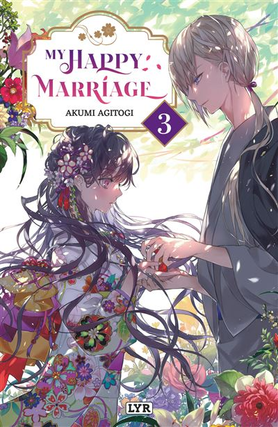 My Happy Marriage - Tome 3