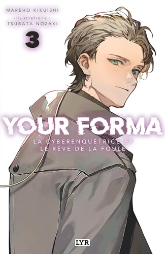 Your Forma - Tome 3