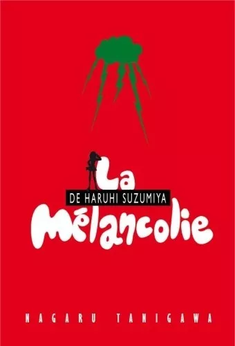 La Mélancolie de Haruhi Suzumiya