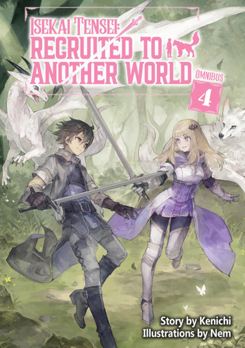 Isekai Tensei: Recruited to Another World - Tome 4
