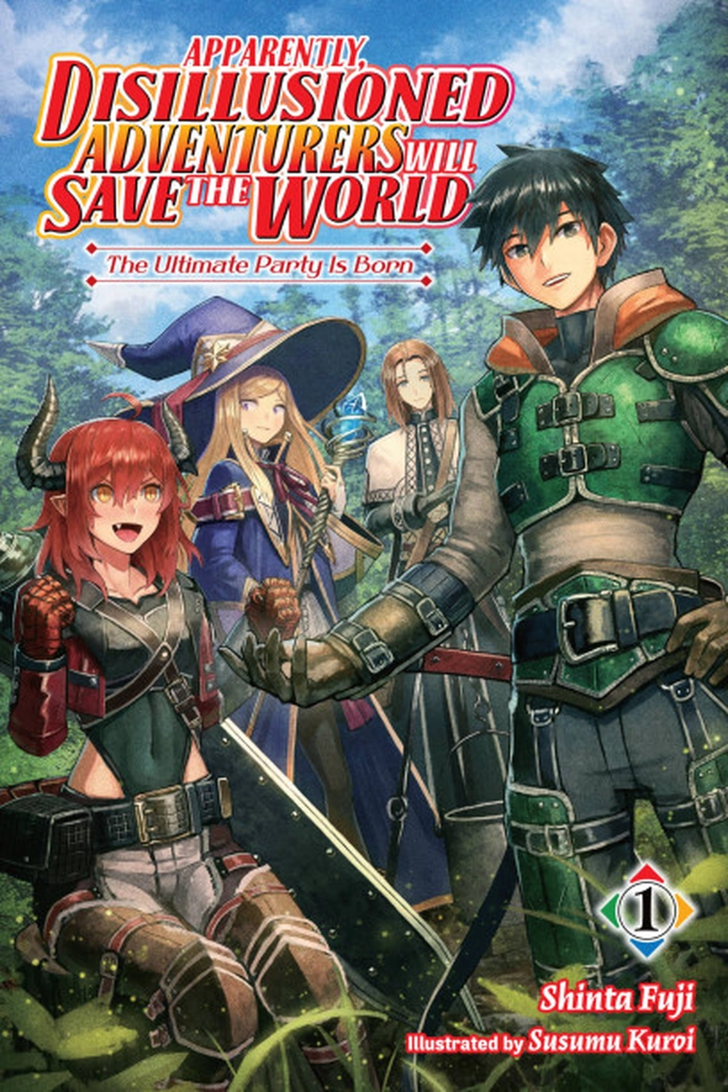 Apparently Disillusioned Adventurers Will Save The World