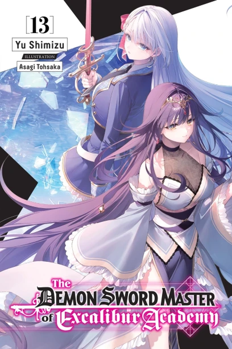The Demon Sword Master Of Excalibur Academy - Tome 13