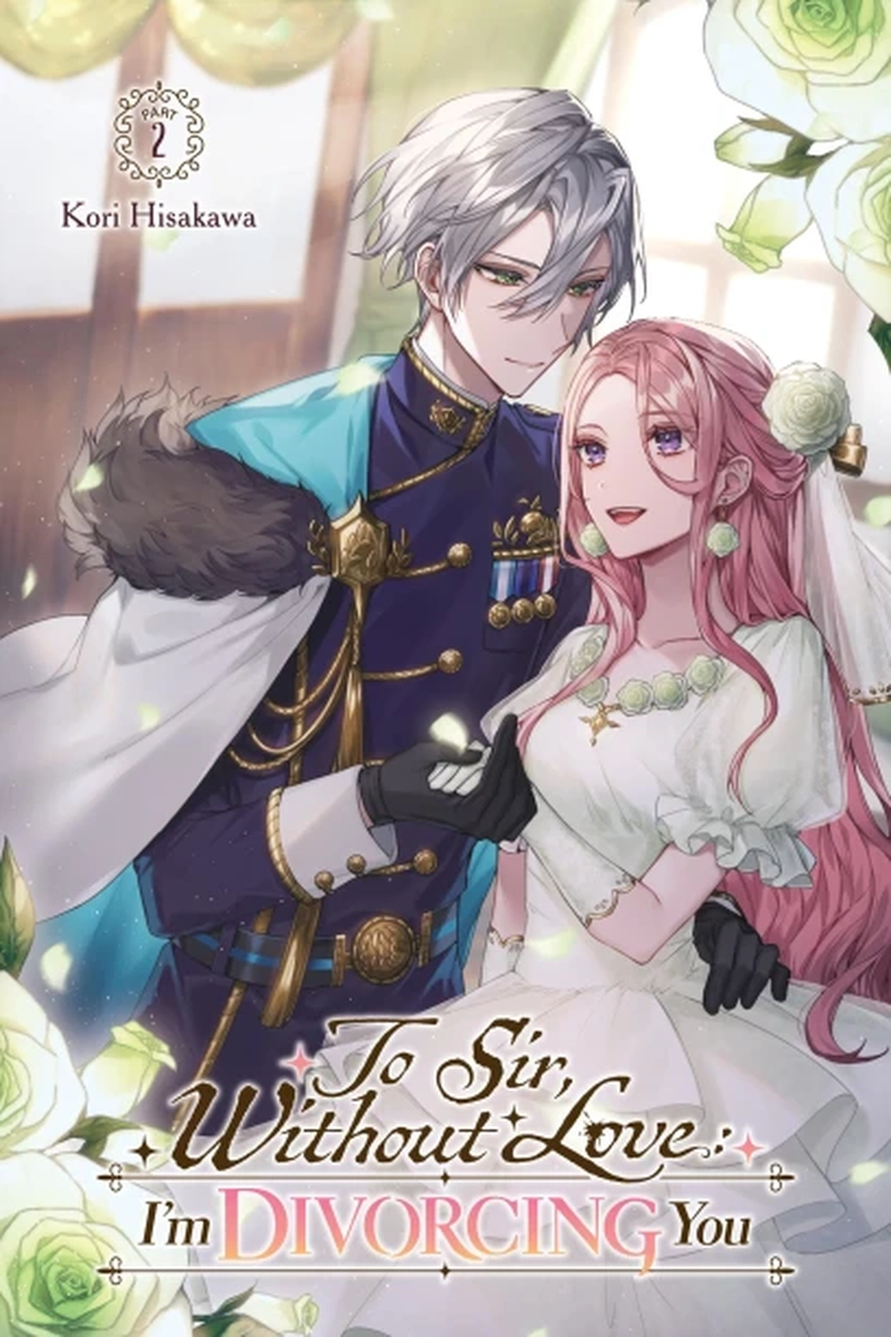 To Sir Without Love I M Divorcing You - Tome 2