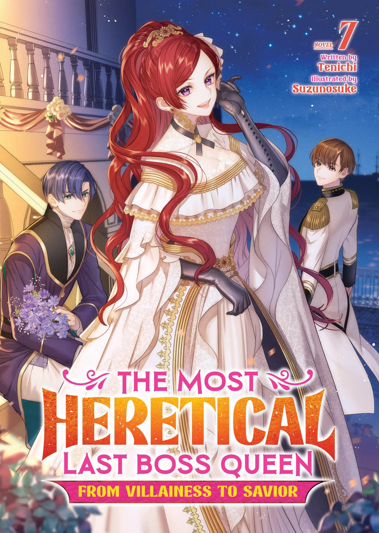 The Most Heretical Last Boss Queen: From Villainess to Savior - Tome 7