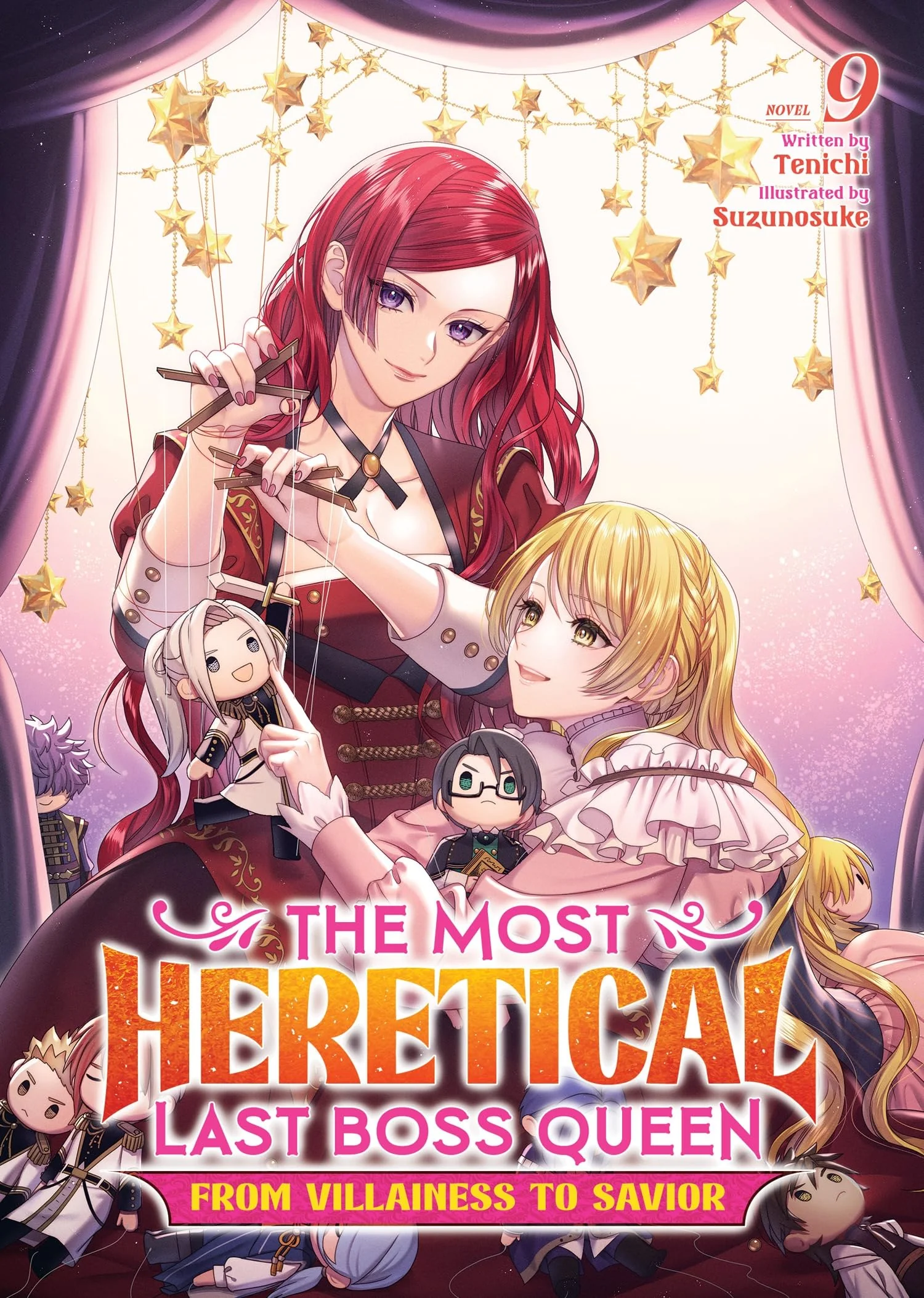 The Most Heretical Last Boss Queen: From Villainess to Savior - Tome 9